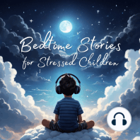 Bedtime Stories for Stressed Children