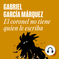 El coronel no tiene quien le escriba