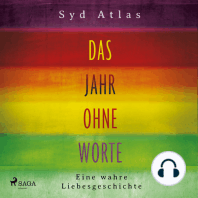 Das Jahr ohne Worte – Eine wahre Liebesgeschichte