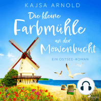 Die kleine Farbmühle an der Möwenbucht