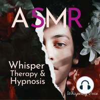 ASMR Whisper Therapy and Hypnosis