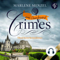 Mord beim Krimidinner - Churchyard Crimes-Reihe, Band 2 (Ungekürzt)