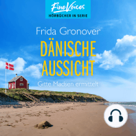 Dänische Aussicht - Gitte Madsen ermittelt, Teil 5 (ungekürzt)