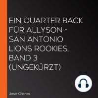 Ein Quarter Back für Allyson - San Antonio Lions Rookies, Band 3 (ungekürzt)