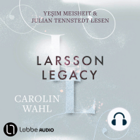 Larsson Legacy - Crumbling Hearts-Reihe, Teil 3 (Ungekürzt)