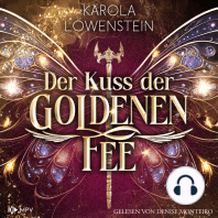 Der Kuss der goldenen Fee - Der Zauber von Eldasien, Buch 3 (ungekürzt)