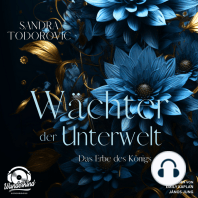 Das Erbe des Königs - Wächter der Unterwelt, Band 2 (Ungekürzt)