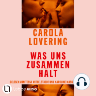 Was uns zusammenhält (Ungekürzt)