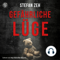 Gefährliche Lüge - Ein Keller und Beck-Thriller, Band 2 (Ungekürzt)