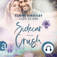 Sidecar Crush - Bootleg Springs, Band 2 (Ungekürzt)