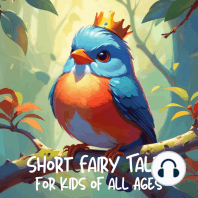 Short Fairy Tales for Kids of all Ages