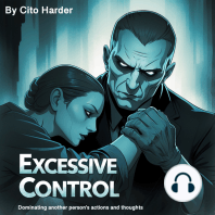 Excessive Control