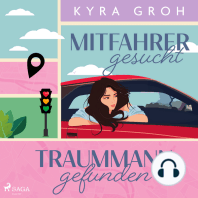 Mitfahrer gesucht – Traummann gefunden