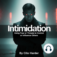 Intimidation