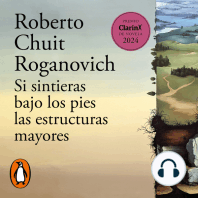 Si sintieras bajo los pies las estructuras mayores