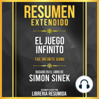 Resumen Extendido - El Juego Infinito (The Infinite Game) - Basado En El Libro De Simon Sinek