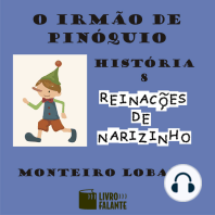 O irmão de Pinóquio - Reinações de Narizinho, Volume 8