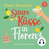 Saure Küsse in Florenz - Romance Hörbuch (Ungekürzt)