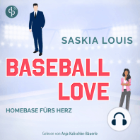 Homebase fürs Herz - Sports Romance Hörbuch - Baseball Love-Reihe, Band 6 (Ungekürzt)