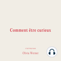Comment être curieux