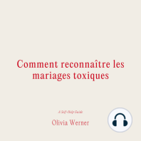Comment reconnaître les mariages toxiques