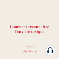 Comment reconnaître l'anxiété toxique