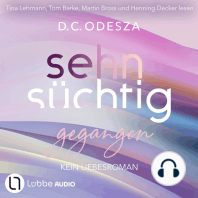 Sehnsüchtig Gegangen - Sehnsüchtig, Teil 6 (Ungekürzt)