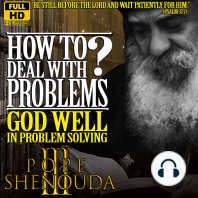 How To Deal with Problems? God Well in Problem Solving