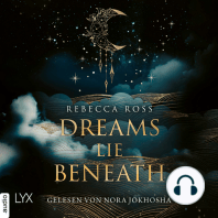 Dreams Lie Beneath (Ungekürzt)