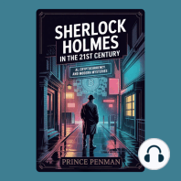 Sherlock Holmes in the 21st Century