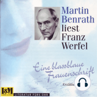 Eine Blassblaue Frauenschrift - Martin Benrath liest Franz Werfel (ungekürzt)