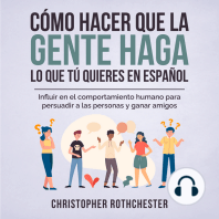 Cómo hacer que la gente haga lo que tú quieres en español/ How to get people to do what you want in Spanish