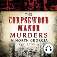 The Corpsewood Manor Murders in North Georgia