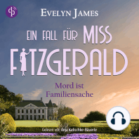 Mord ist Familiensache | Ein historisches Cosy Crime Hörbuch mit typisch britischem Humor - Ein Fall für Miss Fitzgerald-Reihe, Band 3 (Ungekürzt)