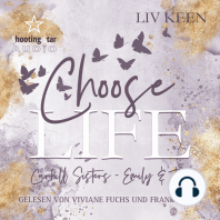 Choose Life - Carhill Sisters - Emily & Jake, Band 1 (ungekürzt)