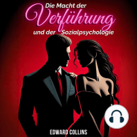 Die Macht der Verführung und der Sozialpsychologie