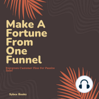 Make A Fortune From One Funnel