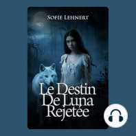 Le destin de Luna rejetée