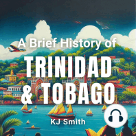 A Brief History of Trinidad & Tobago