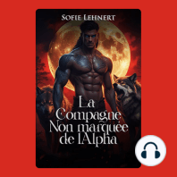La compagne non marquée de l'Alpha