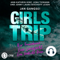Girls' Trip - Vier Freundinnen. Eine Luxusjacht. Eine tödliche Reise. (Ungekürzt)