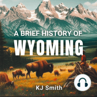 A Brief History of Wyoming