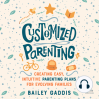 Customized Parenting