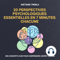 20 Perspectives Psychologiques Essentielles en 7 Minutes Chacune
