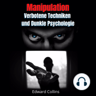 Manipulation, Verbotene Techniken und Dunkle Psychologie
