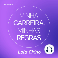 Minha carreira, minhas regras