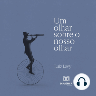 Um olhar sobre o nosso olhar