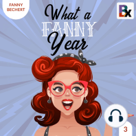 What a FANNY year - Part 3