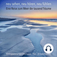 Bewährte Entspannungsübungen & Fantasiereisen für Erwachsene