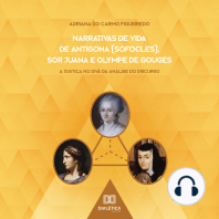 Narrativas de Vida de Antígona (Sófocles), Sor Juana e Olympe de Gouges